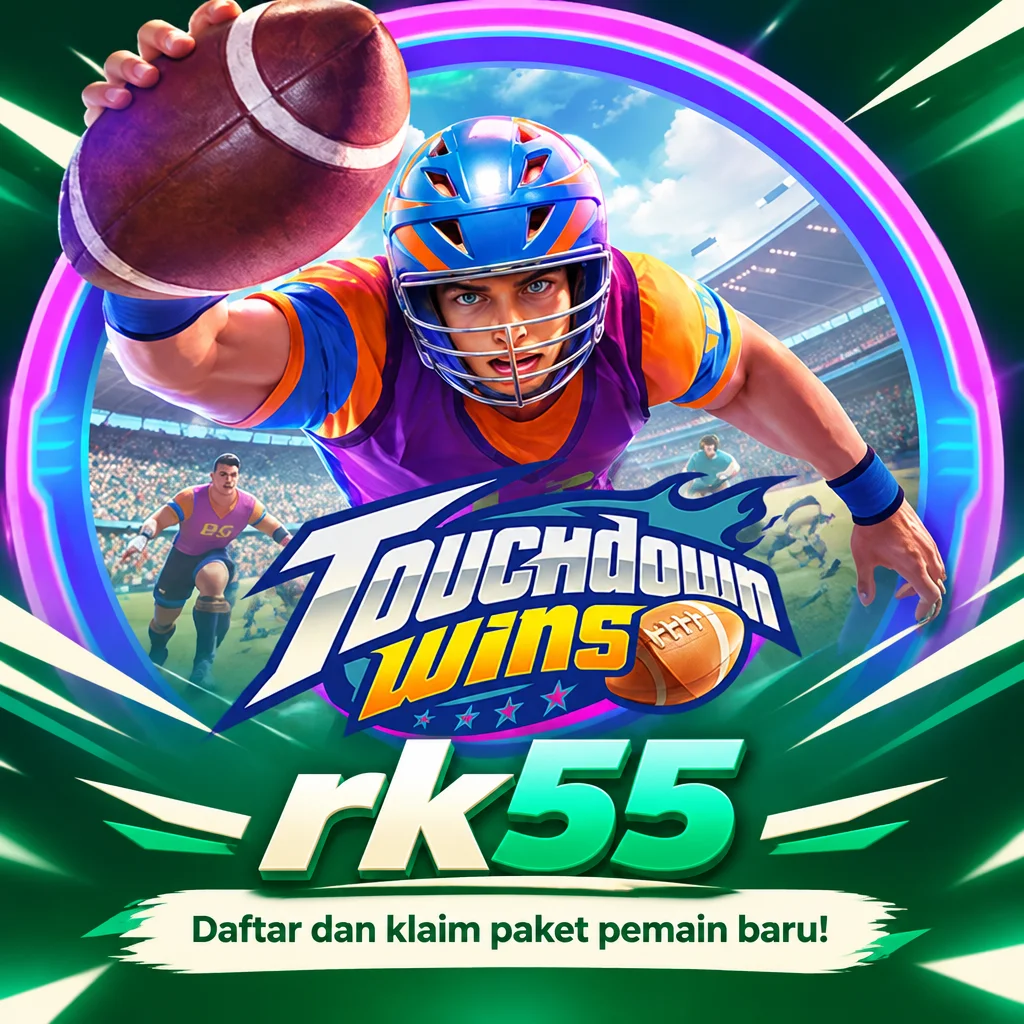 Touchdown Wins · Panduan Membaca Mekanisme dan Fitur Pengganda Touchdown Wins